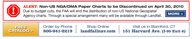 Non-US NGA/DMA Paper charts to be discontinued April 30, 2010. Display images for more info.