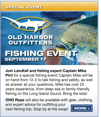 Join OHO reps and Fishing Expert Capt. Mike Pirri Sat Sept 17. Display images