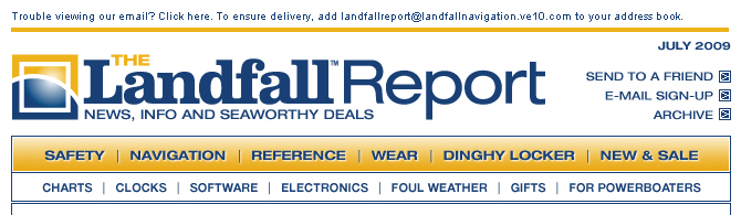 Landfall Report -- July.  Free Shipping for orders over $100*, Dinghy Locker, News, Product Recall and more!  For more information, please display images on your browser.