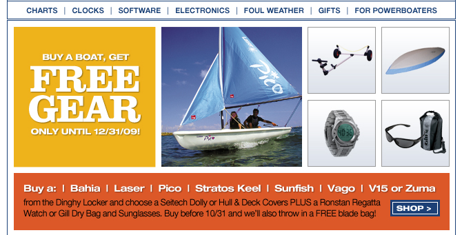 BUY A BOAT, GET FREE GEAR - Only until 12/31/09! Buy before 10/31 and we'll also throw in a FREE blade bag. Display Images for more information.